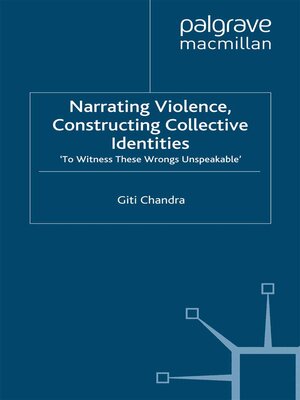 cover image of Narrating Violence, Constructing Collective Identities